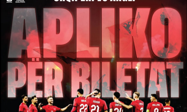 FSHF hap aplikimet për biletat e ndeshjes Shqipëri – Angli