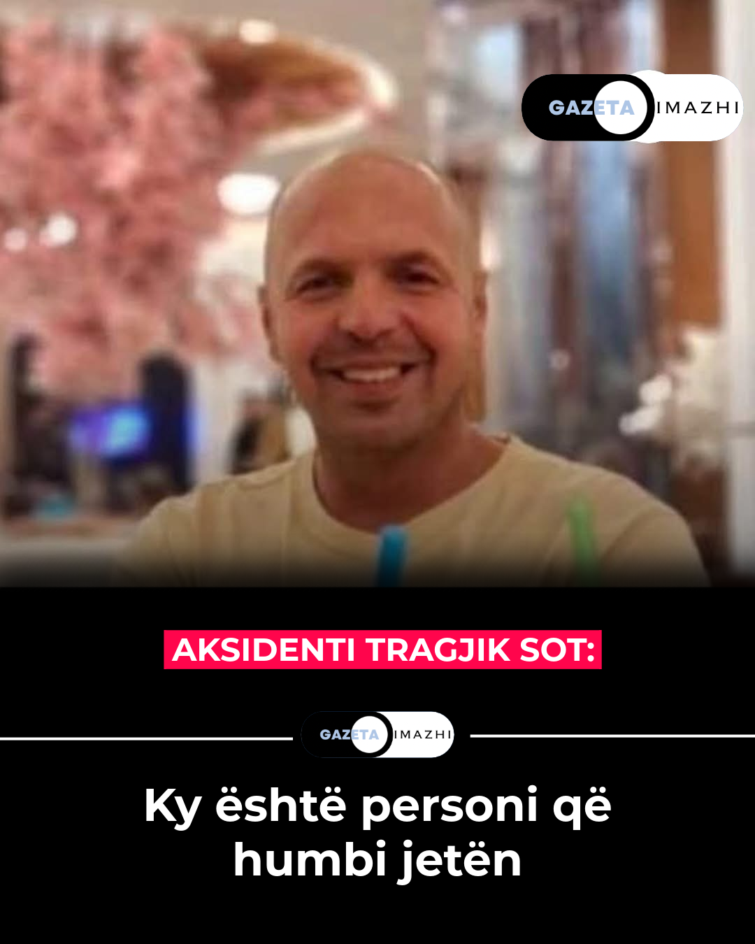Aksidenti tragjik sot – ky është personi që humbi jetën